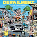 Derailment - Come Clean In Death Cd