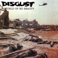 Disgust - A World of No Beauty Cd