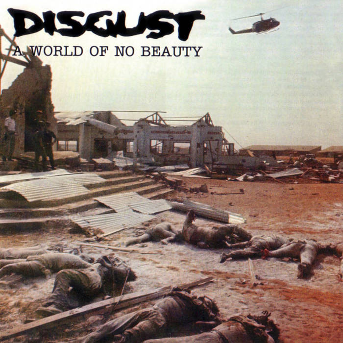 Disgust - A World of No Beauty Cd