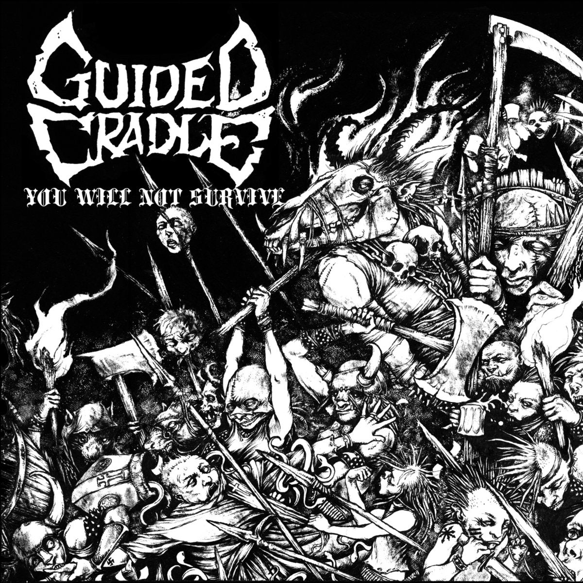 Guided Cradle - You Will Not Survive Cd