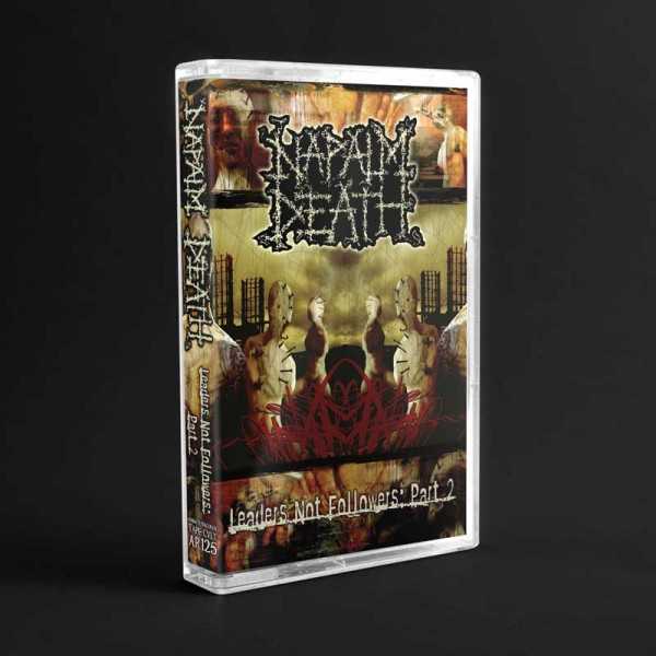 NAPALM DEATH - Leaders Not Followers: Part 2 MC