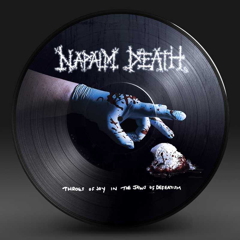 Napalm Death - Throes Of Joy in the Jaws of Defeatism Pic-LP